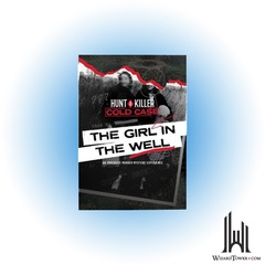 HUNT A KILLER: THE GIRL IN THE WELL